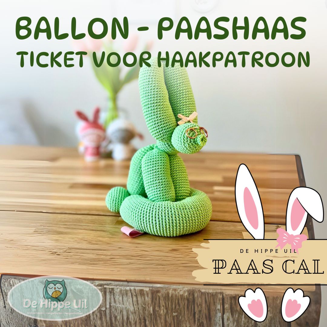 Ticket Haakpatroon Paas CAL Ballon Paashaas
